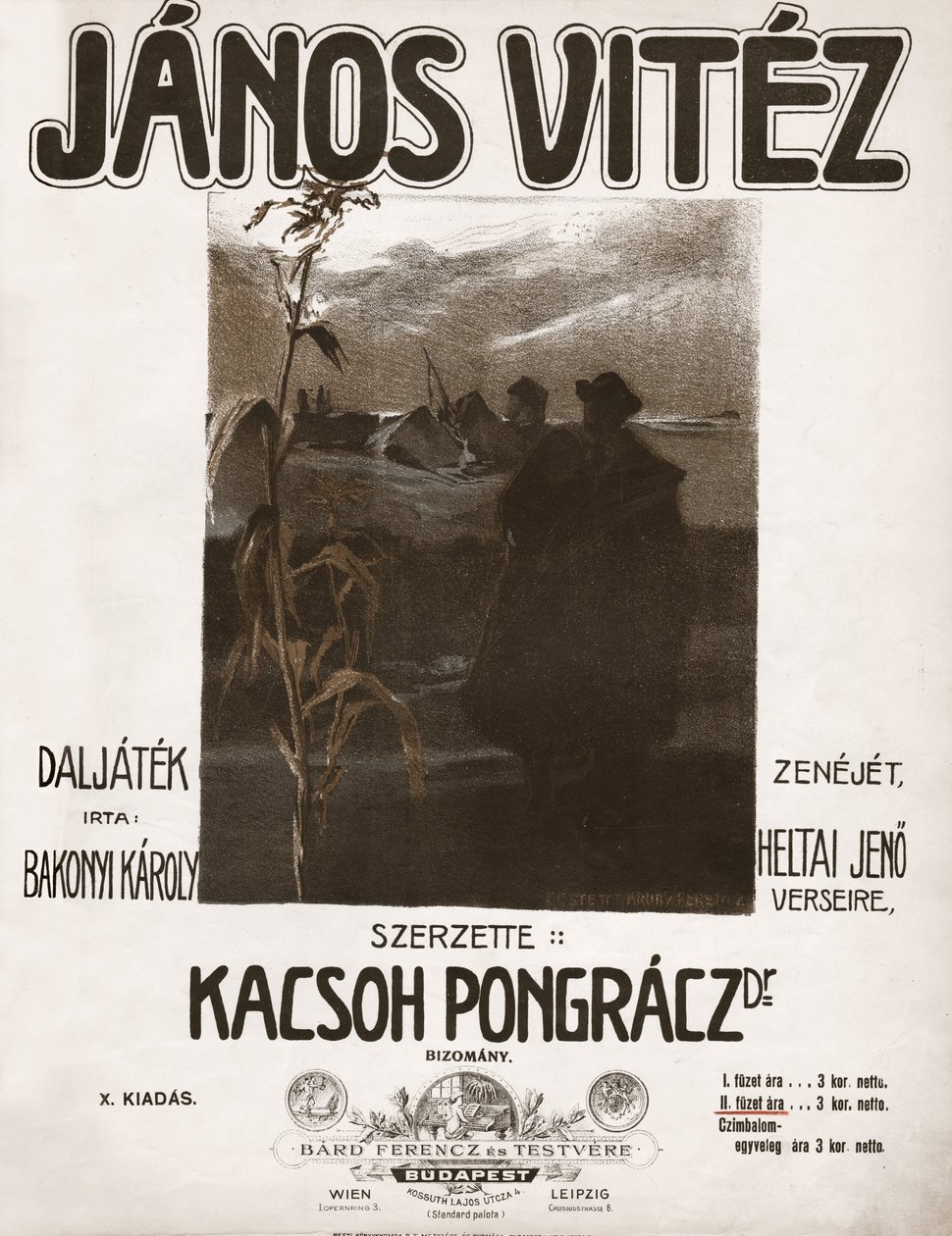 Janos Vitez, opérette du compositeur hongrois Kacsoh Pongracz - . .
