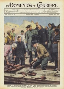 Je cède la parole à la pioche, a dit le Duce en commençant personnellement la grandiose œuvre