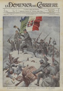 La glorieuse et âpre conquête du Col di Lana, Peppino Garibaldi plante le tricolore sur le sommet conquis