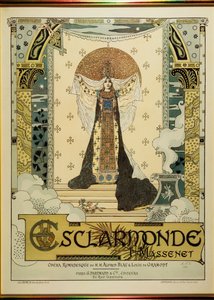Esclarmonde, opéra de Jules Massenet (12 mai 1842 - 13 août 1912) - Alfred Choubrac