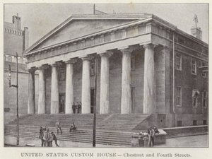 Philadelphie : Bureau de douane des États-Unis, Chestnut et Fourth Streets