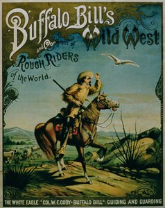 Publicité pour le Wild West de Buffalo Bill et le Congrès des Cavaliers du Monde