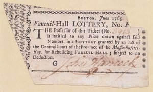 Billet de loterie de Faneuil-Hall, signé par John Hancock (1737-93) 1765