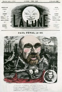 Portrait de Paul Féval (1816-1887), écrivain français. Caricature par Gill, dans « La Lune », 16 décembre
