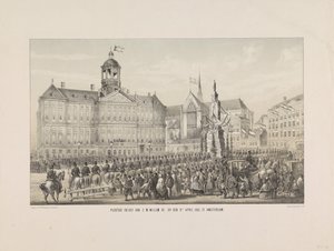 Entrée solennelle de S.M. Guillaume III, le 9 avril 1861, à Amsterdam