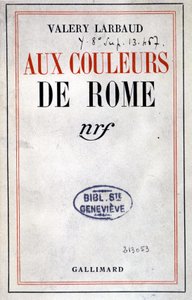 Couverture de « Aux Couleurs de Rome » de Valéry Larbaud, Paris, Gallimard - Anonymous Anonymous