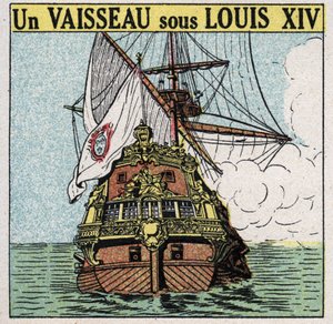 Navires et bateaux : un navire sous Louis XIV (1638-1715). Illustration anonyme de 1925. Collection privée.