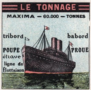 Navires et bateaux : tonnage. Illustration anonyme de 1925. Collection privée. - Anonymous Anonymous