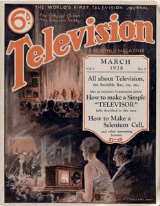 Télévision : Un magazine mensuel. Volume 1. Le premier journal télévisé du monde