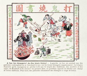 Brûler les livres chrétiens empoisonnés qui méprisent nos traditions, nos ancêtres, la sagesse de nos sages et le Bouddha, 1891 - Chinese School