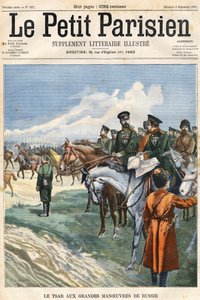 Le Tsar (Nicolas II) aux grandes manœuvres de Russie. Couverture « Le Peute Parisien » du 08/09/1901.