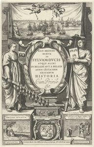 Page de titre pour : D. Heinsius, Rervm ad Sylvam-Dvcis atqve alibi in Belgio avt a Belgis anno M DCXXIX gestarvm historia. 1631 - Cornelis Claesz. Duysend