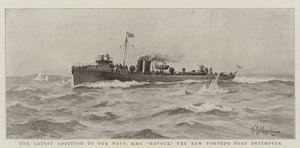 La Dernière Addition à Notre Marine, HMS Havock, le Nouveau Destroyer de Torpilles