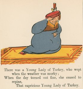Il y avait une jeune dame de Turquie, qui pleurait quand le temps était sombre, extrait de 