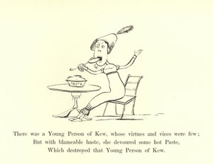 Il y avait une jeune personne de Kew, dont les vertus et les vices étaient peu nombreux - Edward Lear