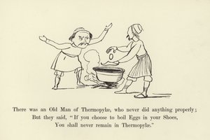 Il y avait un vieil homme de Thermopyles, qui ne faisait jamais rien correctement - Edward Lear