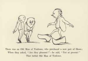 Il y avait un vieil homme de Toulouse, qui acheta une nouvelle paire de chaussures - Edward Lear