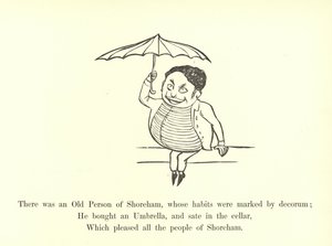 Il y avait une vieille personne de Shoreham, dont les habitudes étaient marquées par la décence - Edward Lear