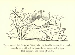 Il y avait une vieille personne de Stroud, qui était horriblement coincée dans une foule - Edward Lear