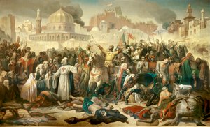 Première Croisade : Prise de Jérusalem par les Croisés - Emile Signol