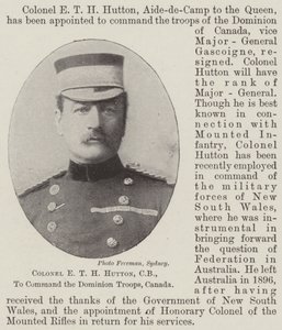 Colonel E T H Hutton, CB, pour commander les troupes du Dominion, Canada - English Photographer
