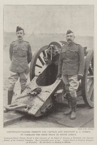 Lieutenant-Colonel Perrott et Capitaine et Adjudant A C Currie, pour commander le train de siège en Afrique du Sud