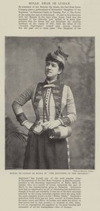 Mademoiselle de Lussan en Maria dans La Fille du Régiment