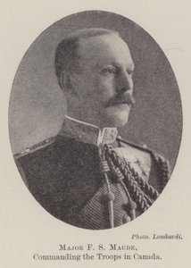 Major F S Maude, commandant les Troupes au Canada - English Photographer