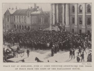 Jour de la paix à Adélaïde, 2 juin, Lord Tennyson annonçant les termes de la paix depuis les marches du Parlement