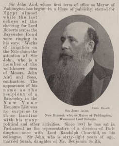 Sir John Aird, Nouveau Baronnet, qui, en tant que Maire de Paddington, a accueilli Lord Roberts