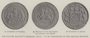 Les sceaux officiels de Sir Walter Ralegh, à présenter au British Museum