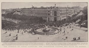Les funérailles de Senor Castelar, le cortège passant par la Plaza de Madrid - English Photographer