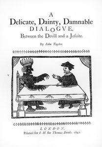 Un dialogue délicat et damnable entre le diable et un jésuite, par John Taylor, 1642