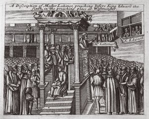 Description de Maître Latimer, prêchant devant le roi Édouard VI dans le lieu de prédication à Westminster, illustration des Actes et Monuments de John Foxe, neuvième édition, pub. 1684