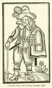 Capitaine Vaul, ce tyran cruel, 1642 - English School
