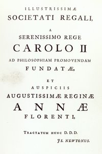 Dédicace à la Royal Society de la deuxième édition des Principia Mathematica de Newton, 1713 - English School