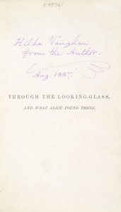 Première édition de Alice à travers le miroir de Lewis Carroll, avec l