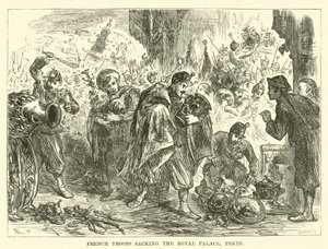 Troupes françaises pillant le Palais Royal, Pékin - English School