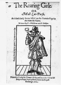 Frontispice de The Roaring Girle ou Moll Cut-Purse par Thomas Middleton (1580-1627) et Thomas Dekker (c.1570-1632) 1611
