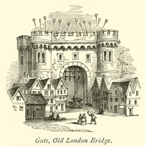 Porte, Vieux Pont de Londres