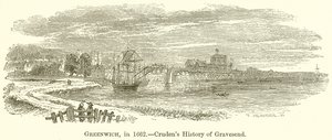 Greenwich, en 1662.--Crudens History of Gravesend - English School
