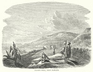 Le puits de Jacob, près de Naplouse - English School