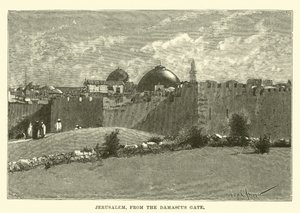 Jérusalem, depuis la porte de Damas - English School