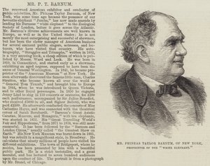 M. Phineas Taylor Barnum, de New York, propriétaire de l