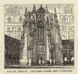 Ancienne cathédrale de St Paul, salle capitulaire et cloîtres - English School