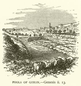 Les bassins de Gihon, Genèse, ii - English School