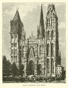 Cathédrale de Rouen, façade ouest