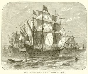 Navire, Harry Grace à Dieu; construit en 1513