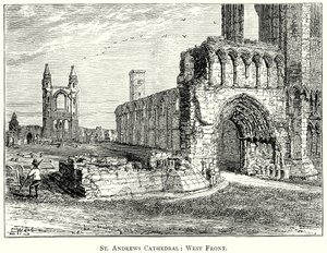 Cathédrale de St Andrews : Façade ouest (gravure) - English School