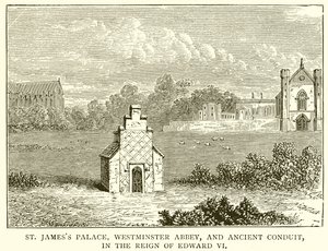 Palais de St. James, abbaye de Westminster et ancien conduit, sous le règne d